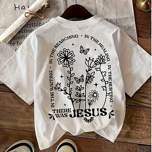Camiseta Mujer – There was Jesus